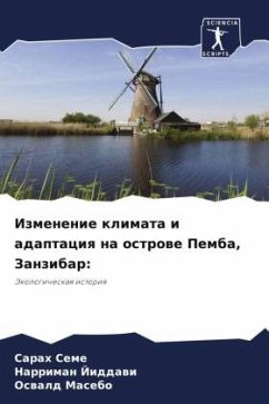 Izmenenie klimata i adaptaciq na ostrowe Pemba, Zanzibar: - Seme, Sarah;Jiddawi, Narriman;Masebo, Oswald