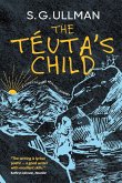 The Téuta's Child