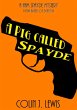 A Pig Called Spayde - Bild 1
