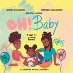 Oh Baby!: A Book for Growing Families