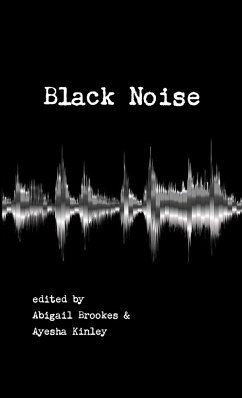 Black Noise - Ayesha Kinley, Abigail Brookes