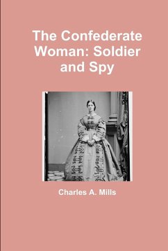 The Confederate Woman - Mills, Charles A.