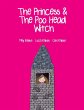 The Princess and The Poo Head Witch - Bild 1