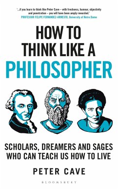 How to Think Like a Philosopher - Cave, Peter