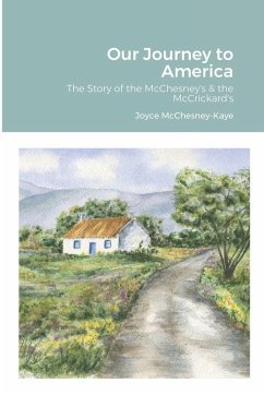 Our Journey to America - McChesney-Kaye, Joyce