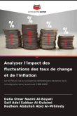 Analyser l'impact des fluctuations des taux de change et de l'inflation