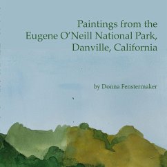 Paintings from the Eugene O'Neill National Park - Fenstermaker, Donna