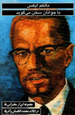 Malcolm X Talks to Young People - Malcolm X