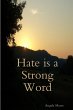 Hate is a Strong Word - Bild 1