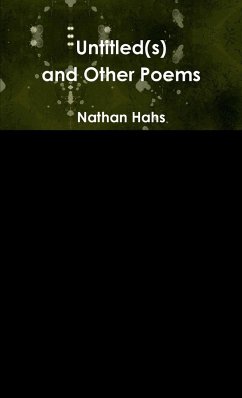 Untitled(s) and Other Poems - Hahs, Nathan