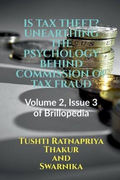 Cover Is Tax Theft? Unearthingthe Psychology Behind Commission of Tax Fraud