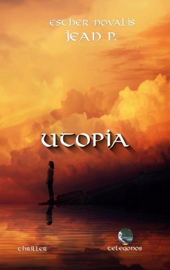 Utopia - P., Jean;Novalis, Esther
