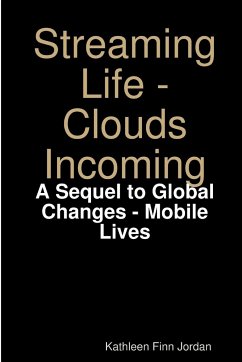 Streaming Life = Clouds Incoming - Jordan, Kathleen Finn