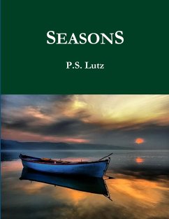 SEASONS - A Musical American Myth - Lutz, P. S.