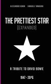 The Prettiest Star - a Tribute to David Bowie 1947 / 2016 [EXPANDED]