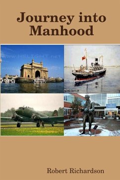 Journey into Manhood - Richardson, Robert