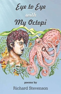 Eye to Eye with My Octopi - Stevenson, Richard