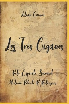 Los Três Ciganos - Campos, Lilian