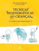 Técnicas Bioenergéticas para Crianças