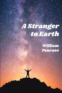 A Stranger To Earth - Penrose, William