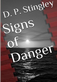 Signs of Danger - Stingley, D. P.