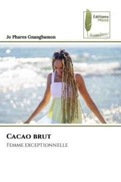 Cacao brut - Gnangbamon, Jo Phares