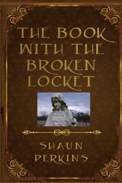 Broken Locket - Perkins, Shaun