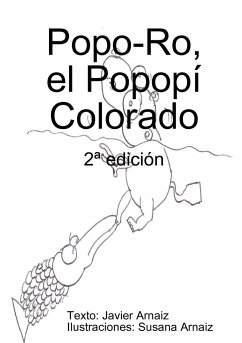 Popo-Ro, el Popopí colorado - Arnaiz García, Francisco Javier