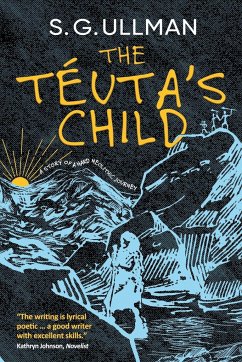 The Téuta's Child - Ullman, S. G.