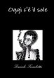Oggi c'è il sole - Bild 1