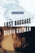The Lost Baggage of Silvia Guzmán - Bild 1
