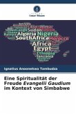Eine Spiritualität der Freude Evangelii Gaudium im Kontext von Simbabwe