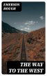 The Way to the West (eBook, ePUB) - Bild 1