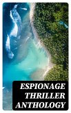 Espionage Thriller Anthology (eBook, ePUB)
