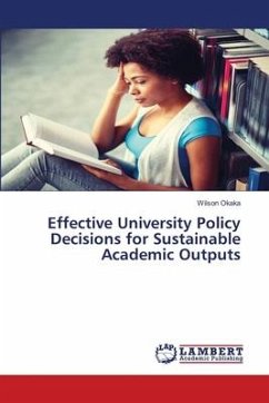 Effective University Policy Decisions for Sustainable Academic Outputs
