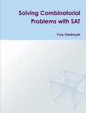 Solving Combinatorial Problems with SAT