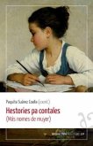 Hestories pa contales : (más nomes de muyer)