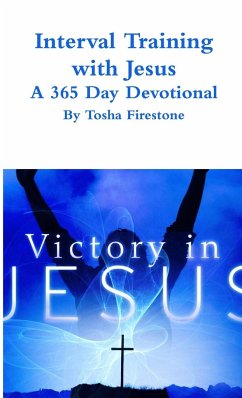 Interval Training with Jesus - Firestone, Tosha