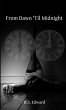 From Dawn 'Til Midnight - Bild 1