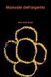Manuale dell'argento - Bild 1