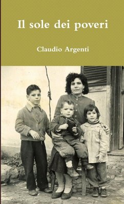 Il sole dei poveri - Argenti, Claudio