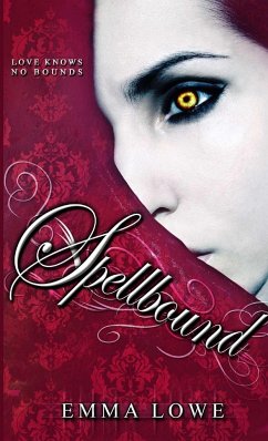 Spellbound (Helena Series, Book 2) - Lowe, Emma