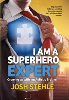 I am a Superhero Expert - Stehle, Josh