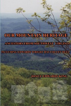 Our Mountain Heritage - Edwards King, Joyce