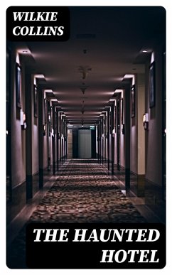 Cover The Haunted Hotel (eBook, ePUB)