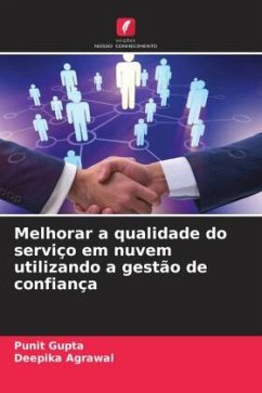 Cover Melhorar a qualidade do serviço em nuvem utilizando a gestão de confiança