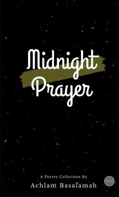 Midnight Prayer - Basalamah, Achlam
