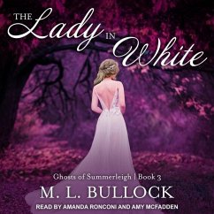 The Lady in White - Bullock, M. L.
