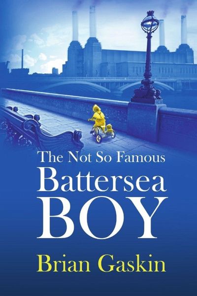 The Not So Famous Battersea Boy The Not So Famous Battersea Boy