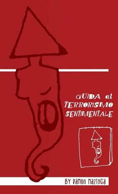 Guida al Terrorismo Sentimentale - Mazinga, Ramon Guida al Terrorismo Sentimentale - Mazinga, Ramon